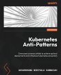 Kubernetes Anti-Patterns - Bild 1