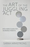 The Art of the Juggling Act