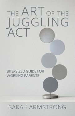 The Art of the Juggling Act - Armstrong, Sarah