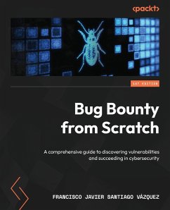 Bug Bounty from Scratch - Santiago Vázquez, Francisco Javier