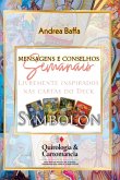 Mensagens E Conselhos Semanais Mensagens E Conselhos Semanais