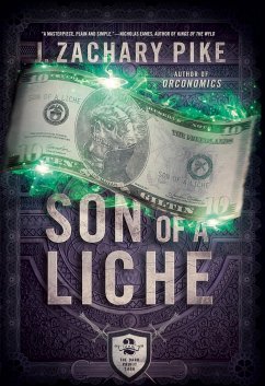 Son of a Liche - Pike, J Zachary