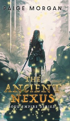 The Ancient Nexus - Morgan, Paige