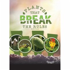 Plants That Break the Rules - Vizcarra, Natasha