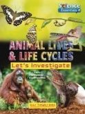 Animal Lives and Life Cycles