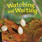 Watching and Waiting Watching and Waiting