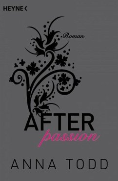 After passion / After Bd.1  - Todd, Anna