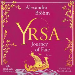 Yrsa. Journey of Fate / Yrsa - Eine Wikingerin Bd.1 (MP3-Download) - Bröhm, Alexandra