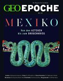 GEO Epoche / GEO Epoche 127/2024 - Mexiko / GEO Epoche 127/2024