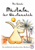 Mustafa, der Wüstenelch