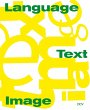 Language/Text/Image - Bild 1