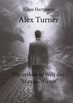 Alex Turner Die verlorene Welt des 
