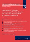 Standpunkte - Beiträge renommierter Persönlichkeiten der Versicherungswirtschaft in Leipziger Seminaren