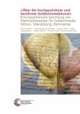 'Über die hochgeschätzte und berühmte Goldschmiedekunst' 'Über die hochgeschätzte und berühmte Goldschmiedekunst'