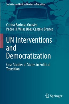 UN Interventions and Democratization - Gouvêa, Carina Barbosa;Castelo Branco, Pedro H. Villas Bôas
