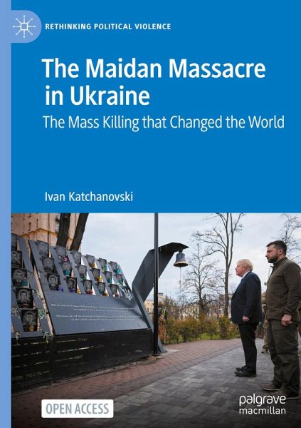 The Maidan Massacre in Ukraine The Maidan Massacre in Ukraine