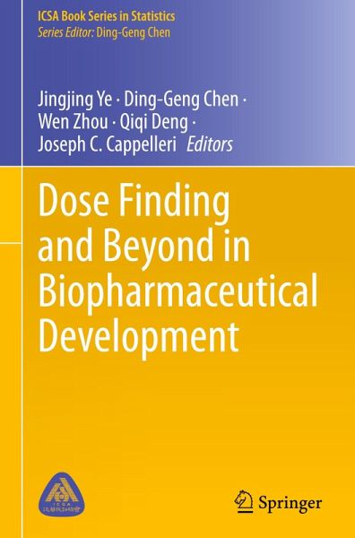 Dose Finding and Beyond in Biopharmaceutical Development Dose Finding and Beyond in Biopharmaceutical Development