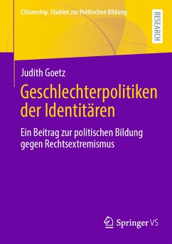 Geschlechterpolitiken der Identitären (eBook, PDF) - Goetz, Judith
