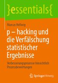 p - hacking und die Verfälschung statistischer Ergebnisse (eBook, PDF)