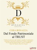 Dal Fondo Patrimoniale Al TRUST (eBook, ePUB)