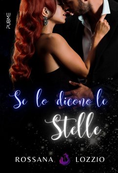 Se lo dicono le stelle (eBook, ePUB) - Lozzio, Rossana