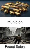 Munición (eBook, ePUB)