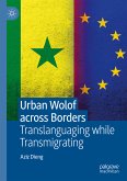 Urban Wolof across Borders (eBook, PDF)