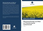 Pflanzenzüchtungen als Mittel zur Finanzierung der Landwirtschaft