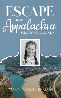 Escape from Appalachia - Barron, Mary Frances