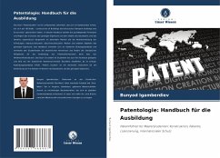 Patentologie: Handbuch für die Ausbildung - Igamberdiev, Bunyod