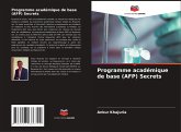 Programme académique de base (AFP) Secrets