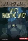 Who's Haunting Who?