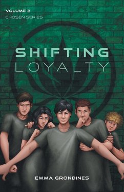 Shifting Loyalty - Grondines, Emma