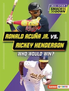 Cover Ronald Acuña Jr. vs. Rickey Henderson