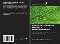 Beneficios económicos, sociales y medioambientales - Dantas Oliveira, Sanzia Maria