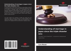 Understanding of marriage in Japan since the triple disaster 3/11 - Bauer, Lars