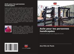 Asile pour les personnes handicapées - de Paula, Ana Rita