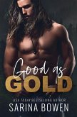 Good as Gold Good as Gold