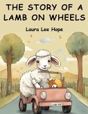 The Story of a Lamb on Wheels