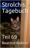 Strolchis Tagebuch - Teil 69 (eBook, ePUB)
