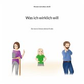 Was ich wirklich will (eBook, ePUB)