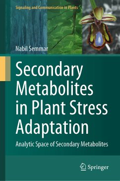 Secondary Metabolites in Plant Stress Adaptation (eBook, PDF) - Semmar, Nabil