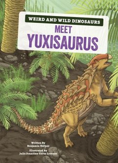 Meet Yuxisaurus - Harper, Benjamin