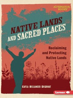Native Lands and Sacred Places - Degroat, Cayla Bellanger