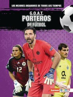 G.O.A.T. Porteros de Fútbol (G.O.A.T. Soccer Goalkeepers) Cover G.O.A.T. Porteros de Fútbol (G.O.A.T. Soccer Goalkeepers)