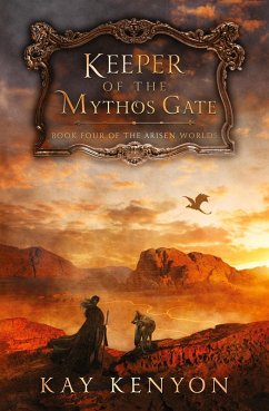 Keeper of the Mythos Gate - Kenyon, Kay