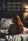 Geometria di un fantasma (eBook, ePUB)