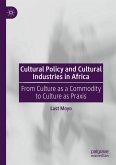 Cultural Policy and Cultural Industries in Africa (eBook, PDF)