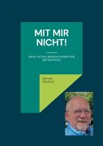 Mit mir nicht! (eBook, ePUB)