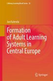 Formation of Adult Learning Systems in Central Europe (eBook, PDF)